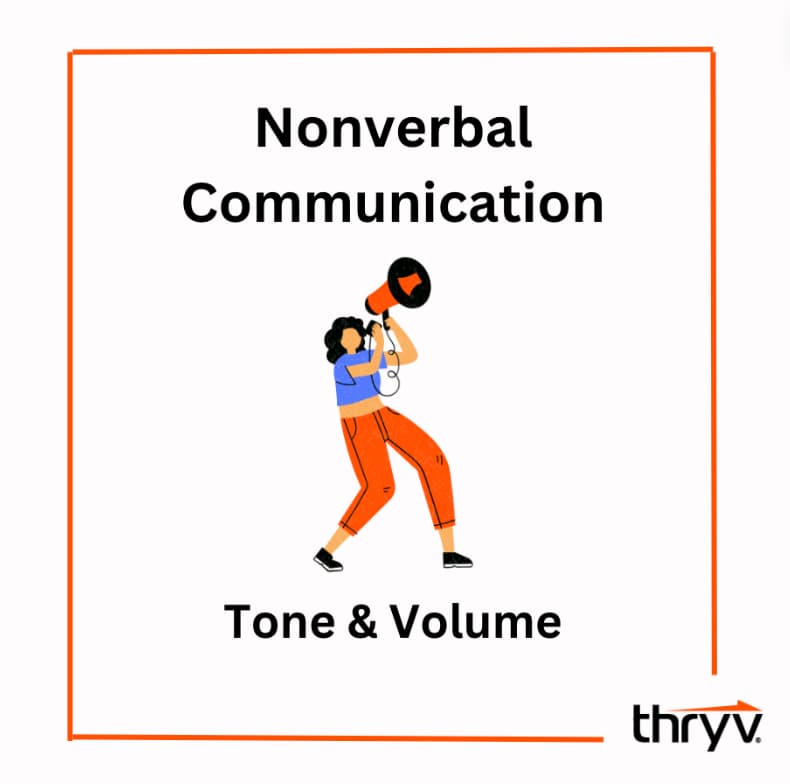 nonverbal communication example tone and volume